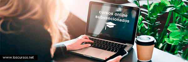 Ventajas cursos online subvencionados gratis